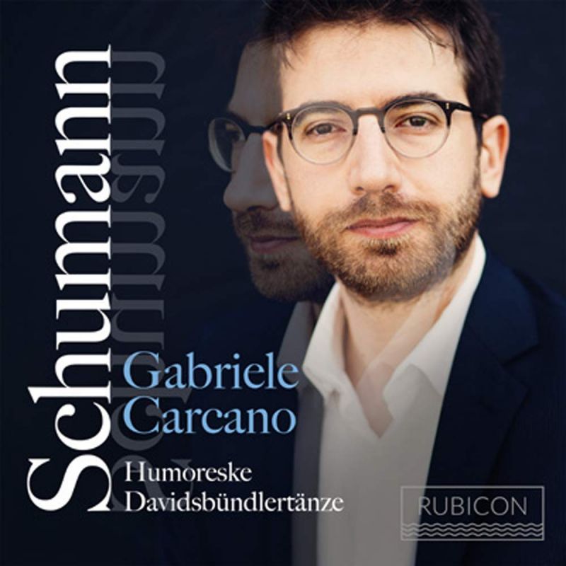 Review of SCHUMANN Humoreske; Davidsbündertänze (Carcano)