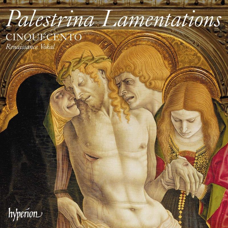 CDA68284. PALESTRINA Lamentations (Cinquecento)