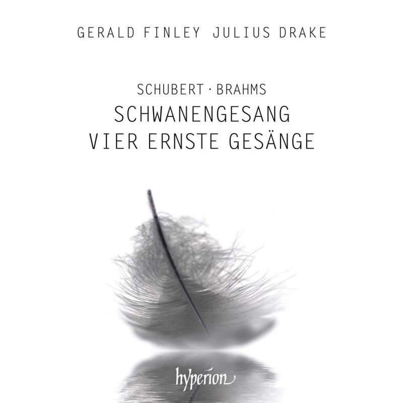 Review of SCHUBERT Schwanengesang BRAHMS Vier Ernste Gesänge (Finley & Drake)