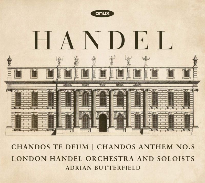 Review of HANDEL Chandos Te Deum. Chandos Anthem No 8