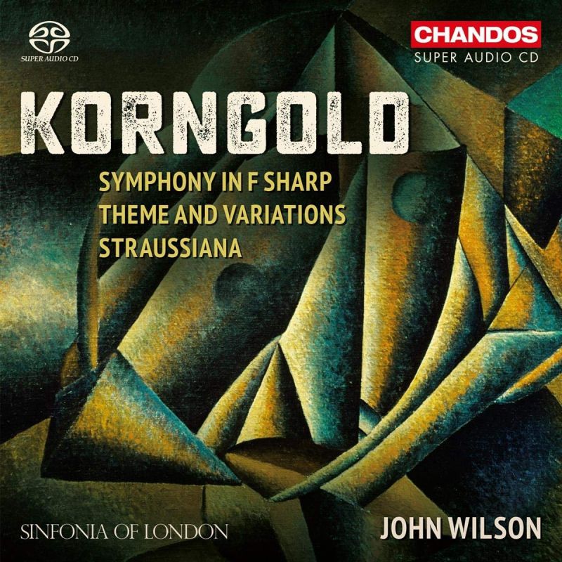 Review of KORNGOLD Symphony. Straussania (Wilson)