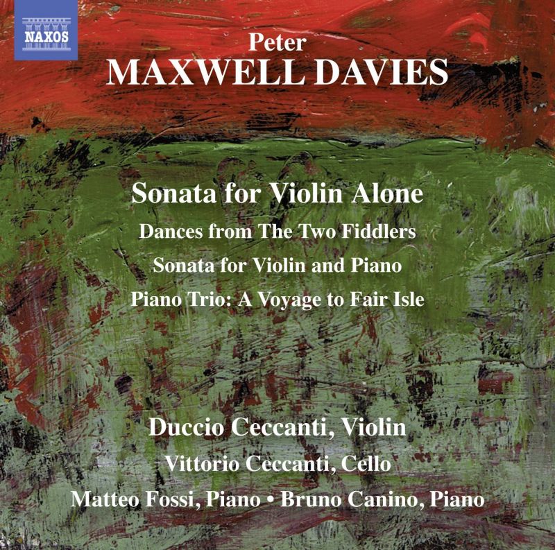 Review of MAXWELL DAVIES Sonata for Violin Alone. Sonata for Violin and Piano