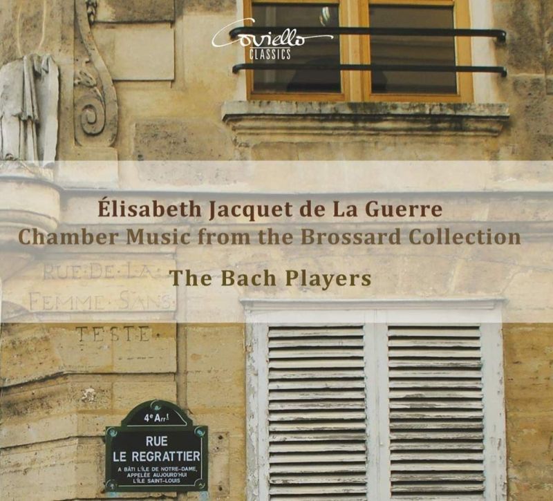 Review of DE LA GUERRE Chamber Music from the Brossard Collection