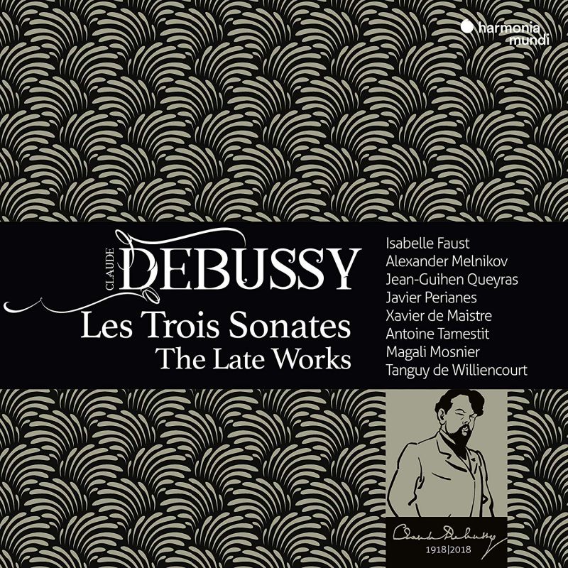 Review of DEBUSSY Les Trois Sonates: The Late Works