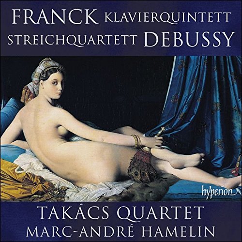 Review of DEBUSSY String Quartet FRANCK Piano Quintet