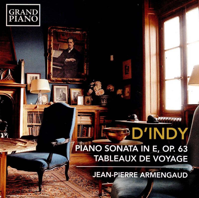 Review of D'INDY Piano Sonata (Jean-Pierre Armengaud)