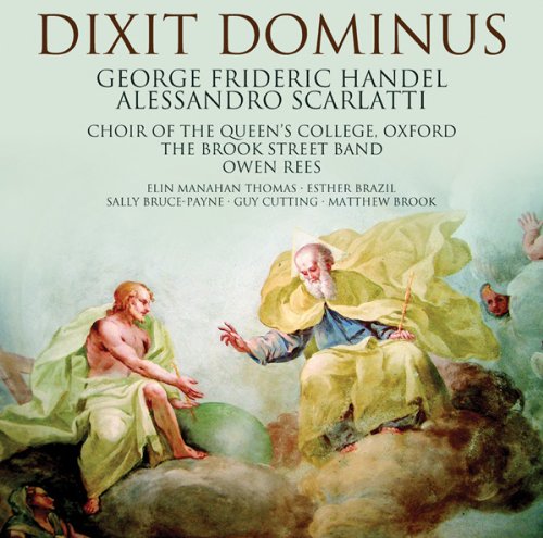 Review of SCARLATTI Dixit Dominus HANDEL Dixit Dominus