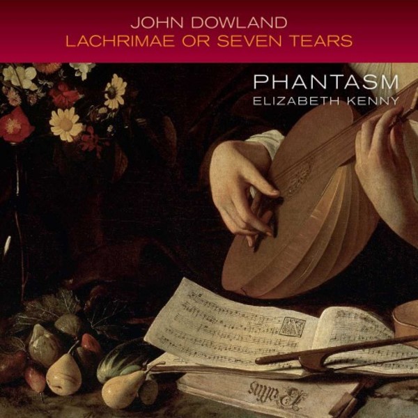 Review of DOWLAND Lachrimae, or Seaven Teares