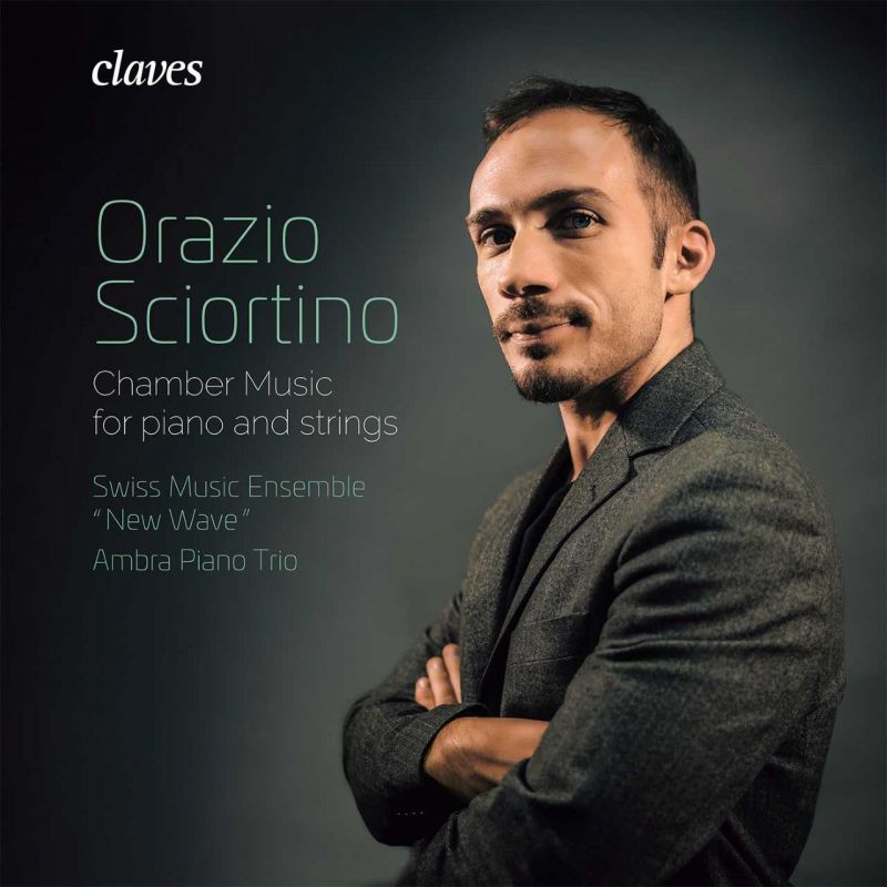 Review of SCIORTINO Chamber Music for Piano and Strings