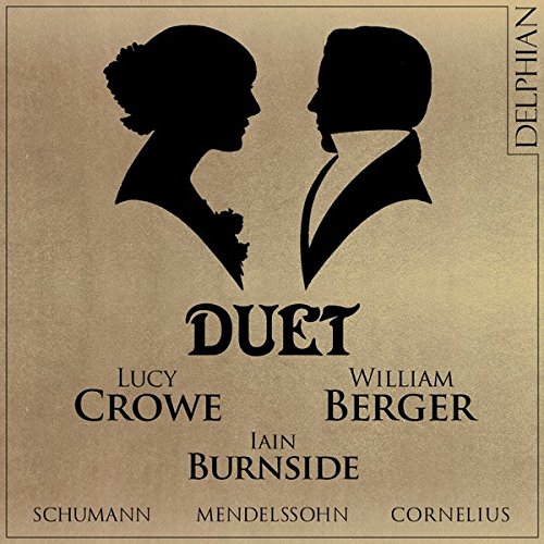 Review of Duet: Lucy Crowe & William Berger