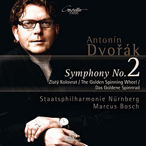 Review of DVOŘÁK Symphony No 2. The Golden Spinning-Wheel (Bosch)