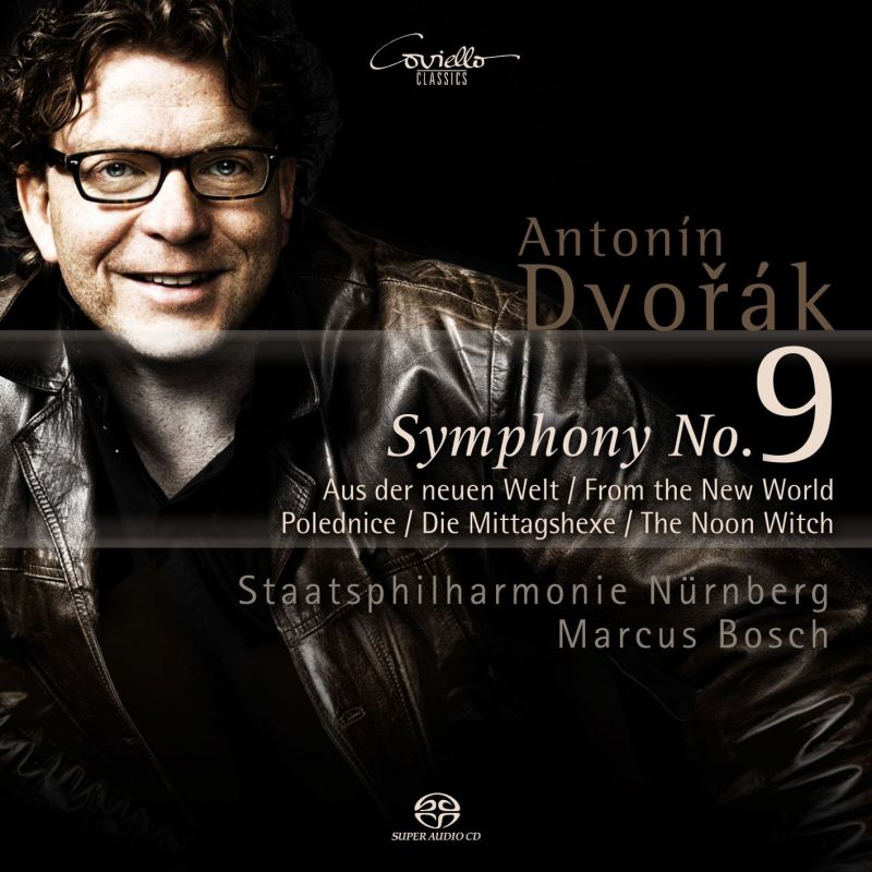 Review of DVOŘÁK Symphony No 9. The Noon Witch