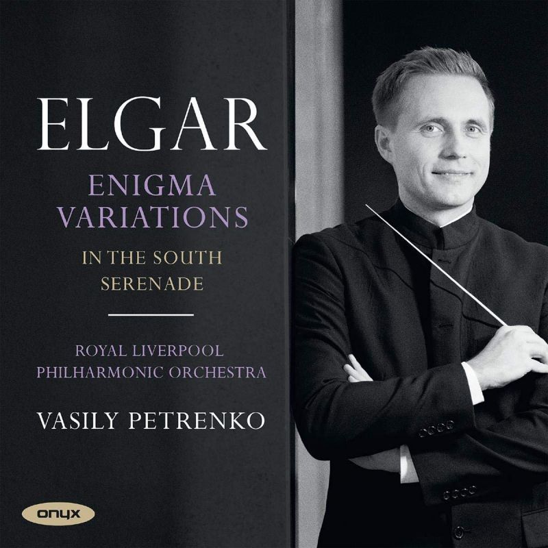 Review of ELGAR Enigma Variations. In the South (Petrenko)