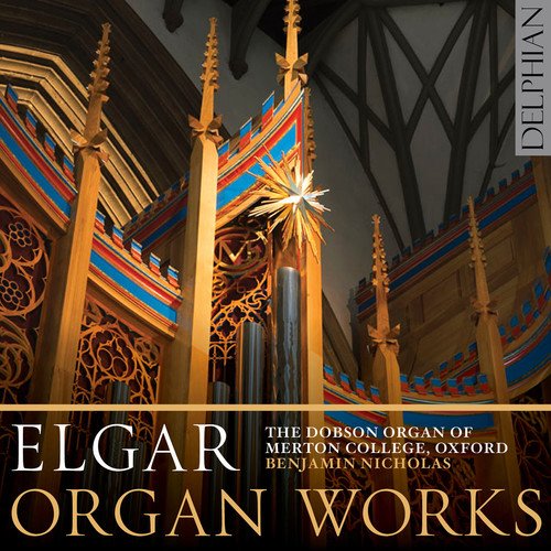 Review of ELGAR Organ Sonata. Vesper Voluntaries.