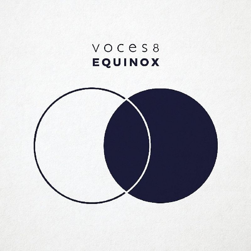 Review of Voces 8: Equinox