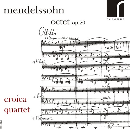 Review of MENDELSSOHN Octet in E flat major, Op 20