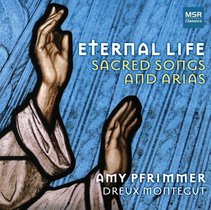 Review of Eternal Life: Sacred Songs and Arias