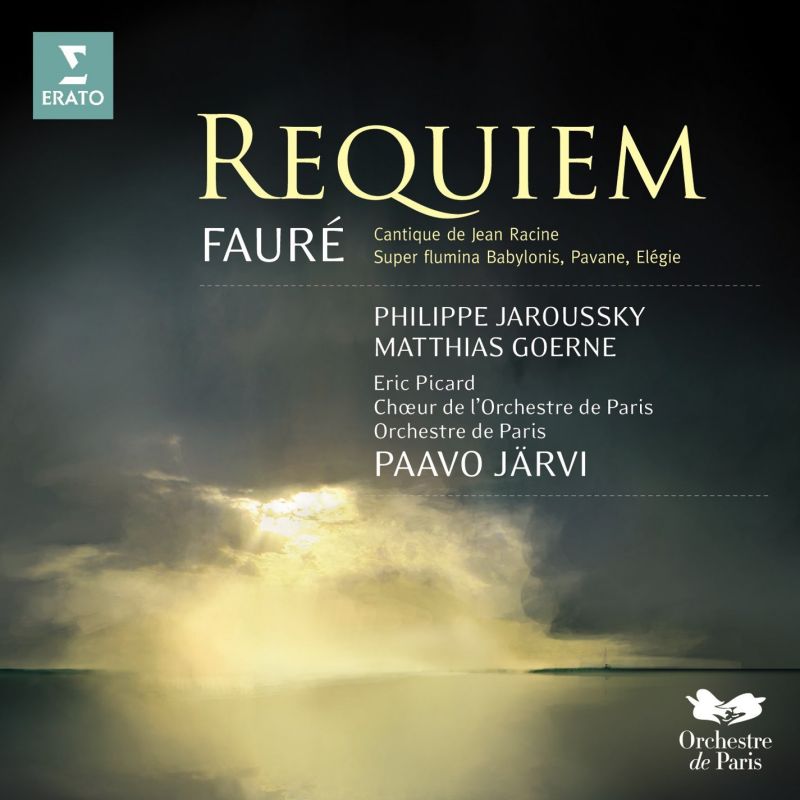 Review of FAURÉ Requiem. Cantique de Jean Racine