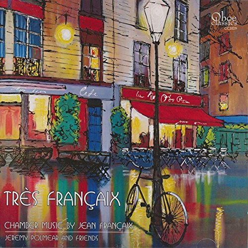 Review of FRANÇAIX Chamber Music