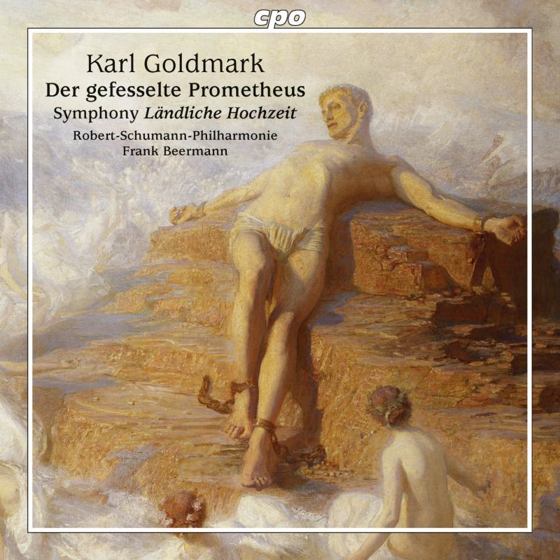 Review of GOLDMARK Symphony No 1. Prometheus Overture