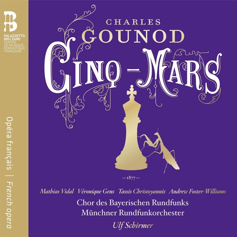 Review of GOUNOD Cinq-Mars