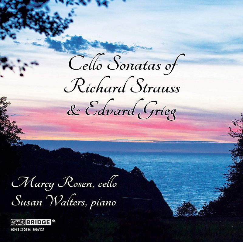 Review of GRIEG; STRAUSS Cello Sonatas (Rosen & Walters)