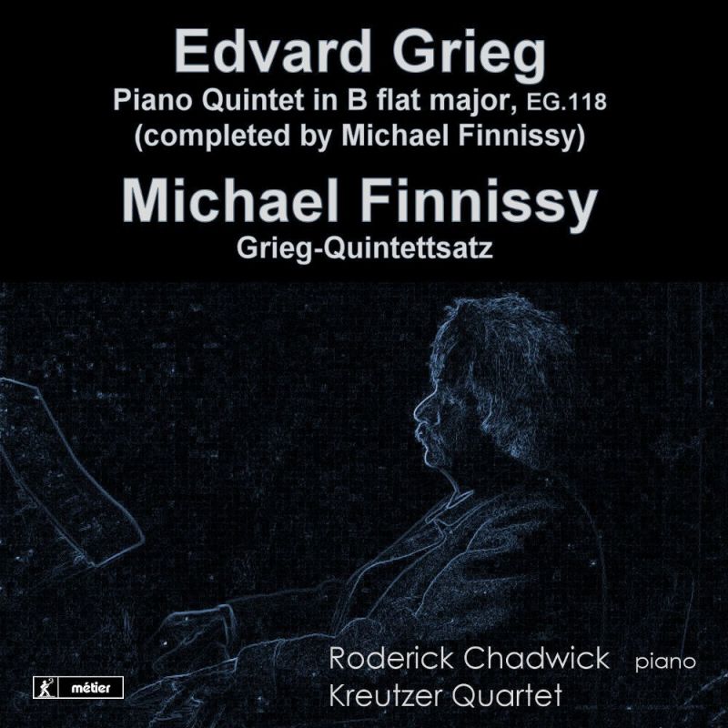 Review of GRIEG Piano Quintet FINNISSY Grieg Quintettsatz