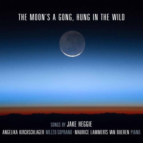 Review of HEGGIE The moon’s a gong, hung in the wild