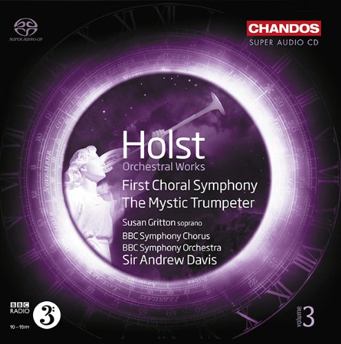 Review of HOLST First Choral Symphony. The Mystic Trumpeter