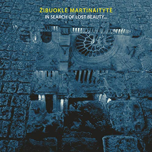 Review of MARTINAITYTE In Search of Lost Beauty