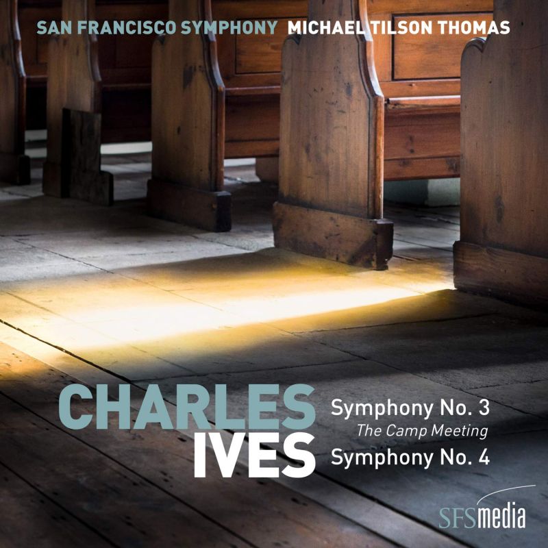 Review of IVES Symphonies 3 & 4 (Tilson Thomas)