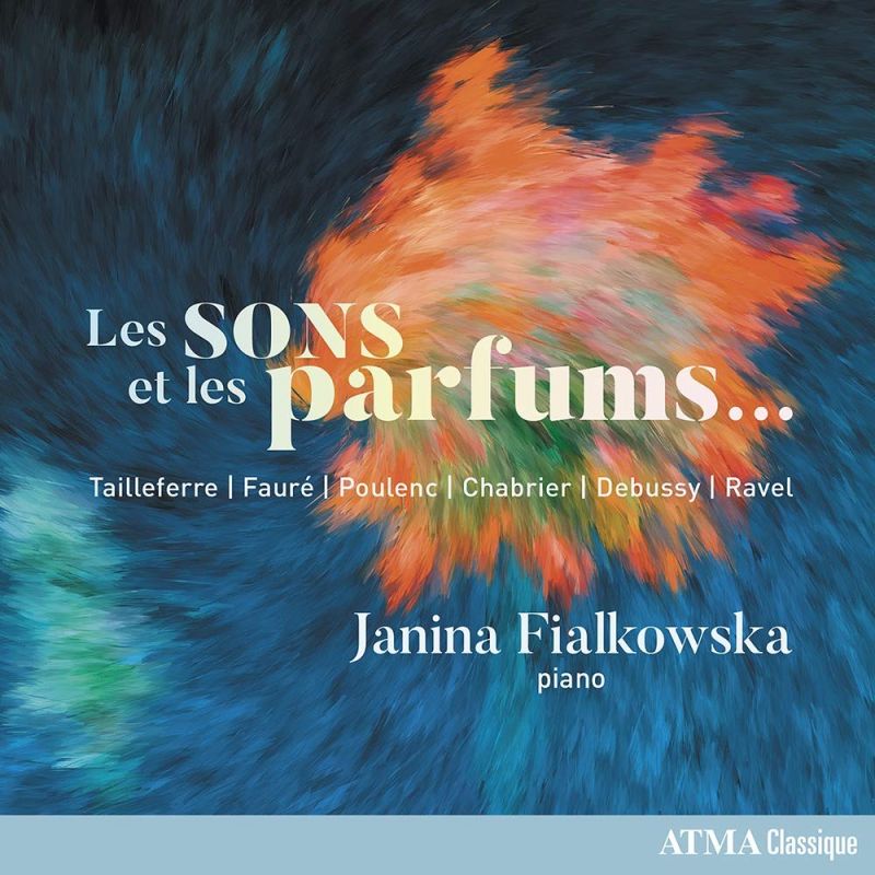 Review of Janina Fialkowska: Les sons et les parfums...