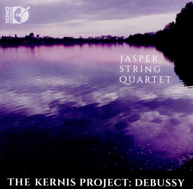 Review of KERNIS; DEBUSSY String Quartets (Jasper Quartet)