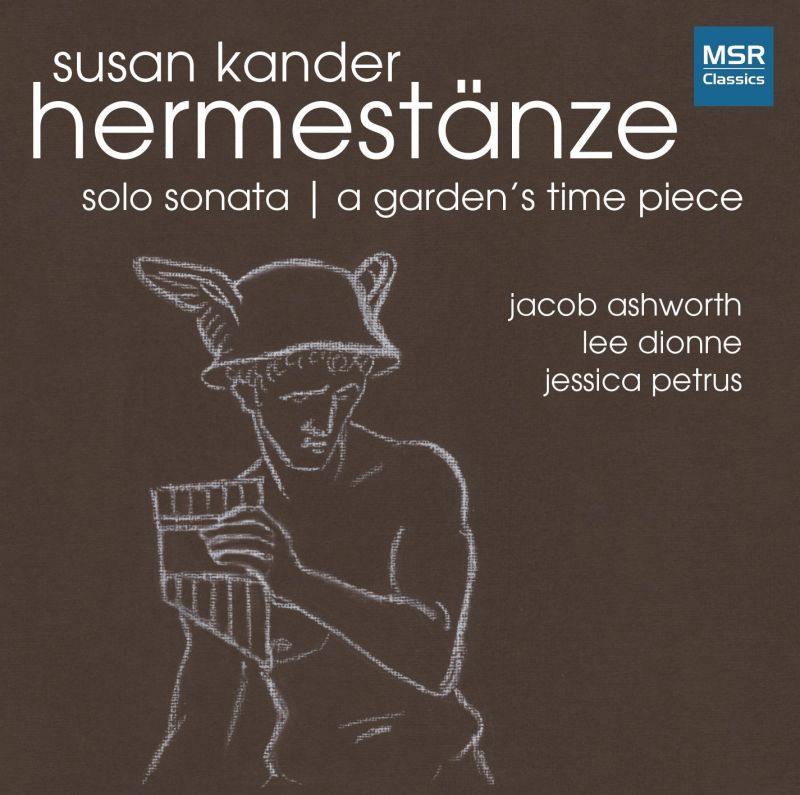 MS1578. KANDER Hermestänze. Solo Sonata.  A Garden’s Time Piece