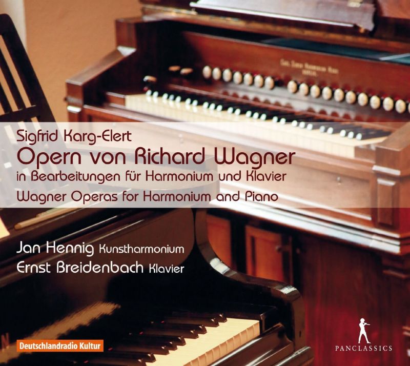 Review of KARG-ELERT Wagner Operas for Harmonium and Piano