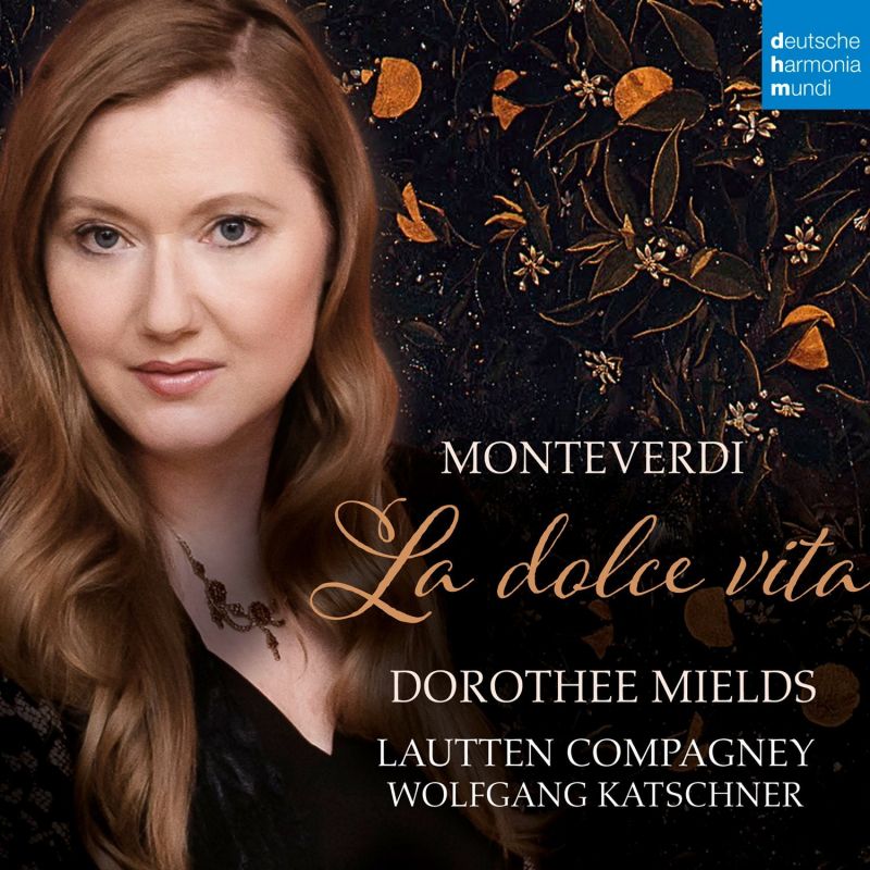 Review of Dorothee Mields: Monteverdi - La dolce vita