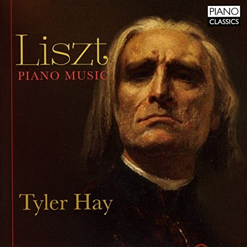 Review of LISZT Piano Music (Tyler Hay)