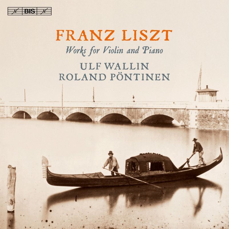 Review of LISZT Works for Violin and Piano