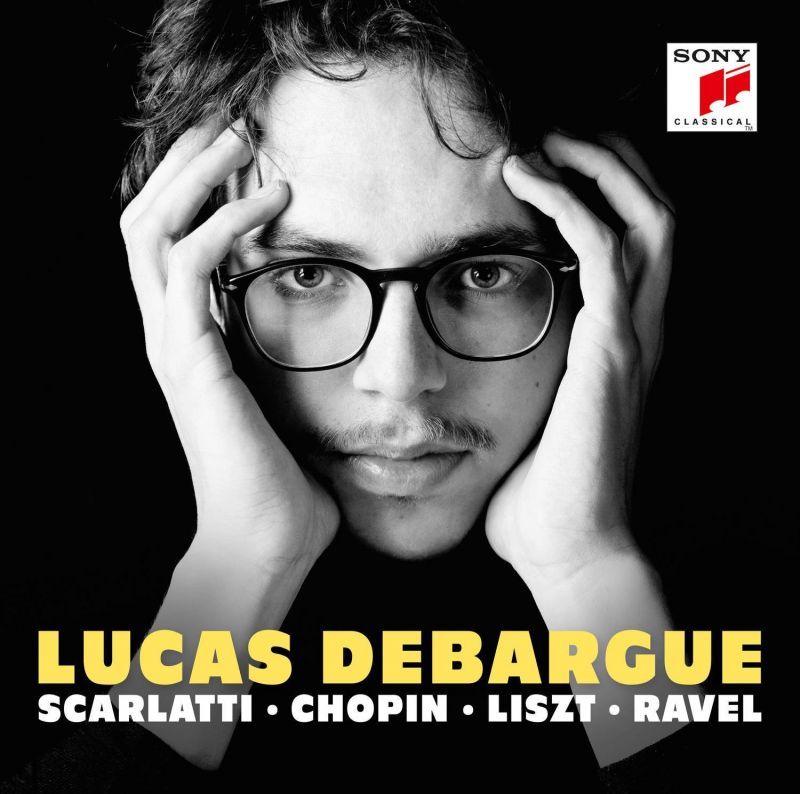 Review of Lucas Debargue plays Scarlatti, Chopin, Liszt & Ravel