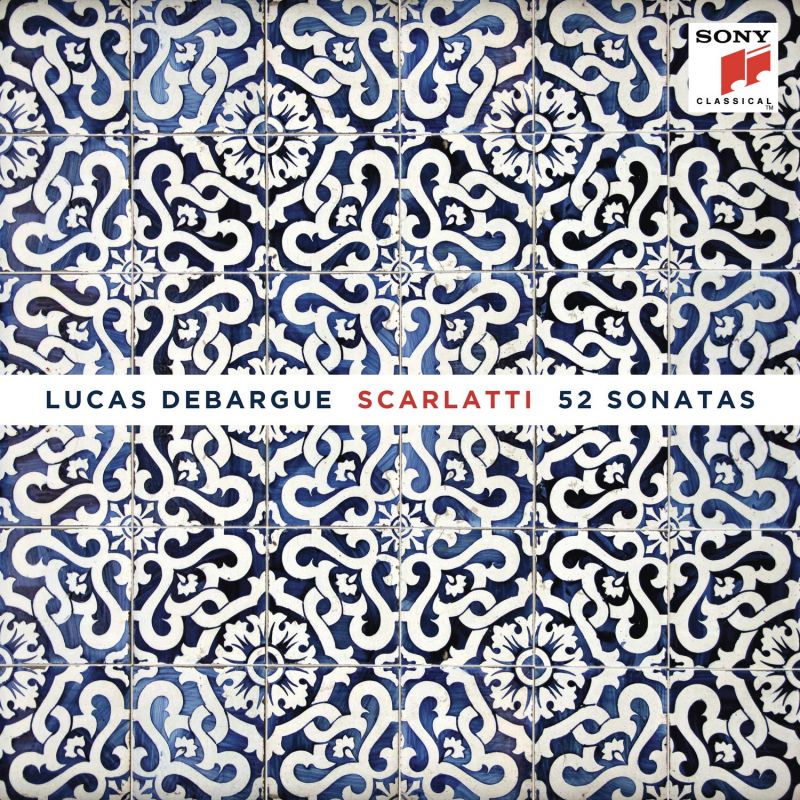 Review of D SCARLATTI 52 Keyboard Sonatas (Lucas Debargue)