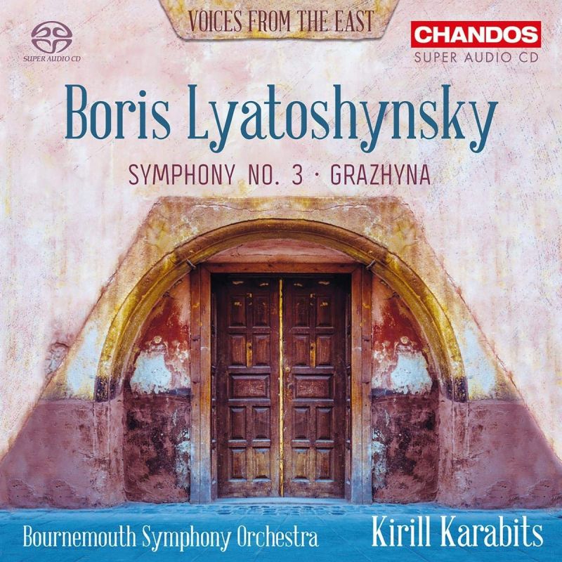 Review of LYATOSHYNSKY Symphony No 3, ‘Peace Shall Defeat War’