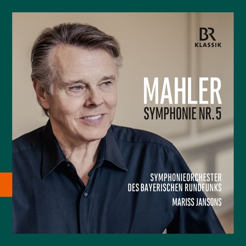 Review of MAHLER Symphony No 5 (Jansons)