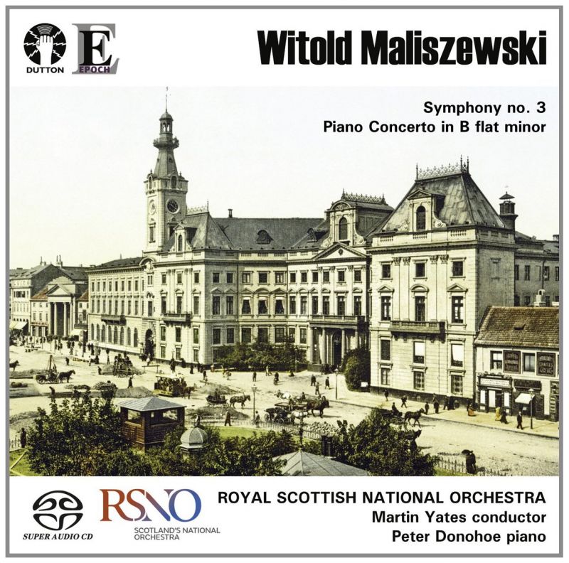 Review of MALISZEWSKI Symphony No 3. Piano Concerto