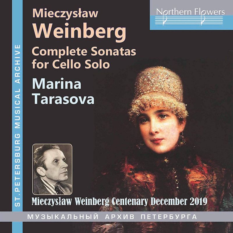 Review of WEINBERG Complete Sonatas for Solo Cello (Marina Tarasova)