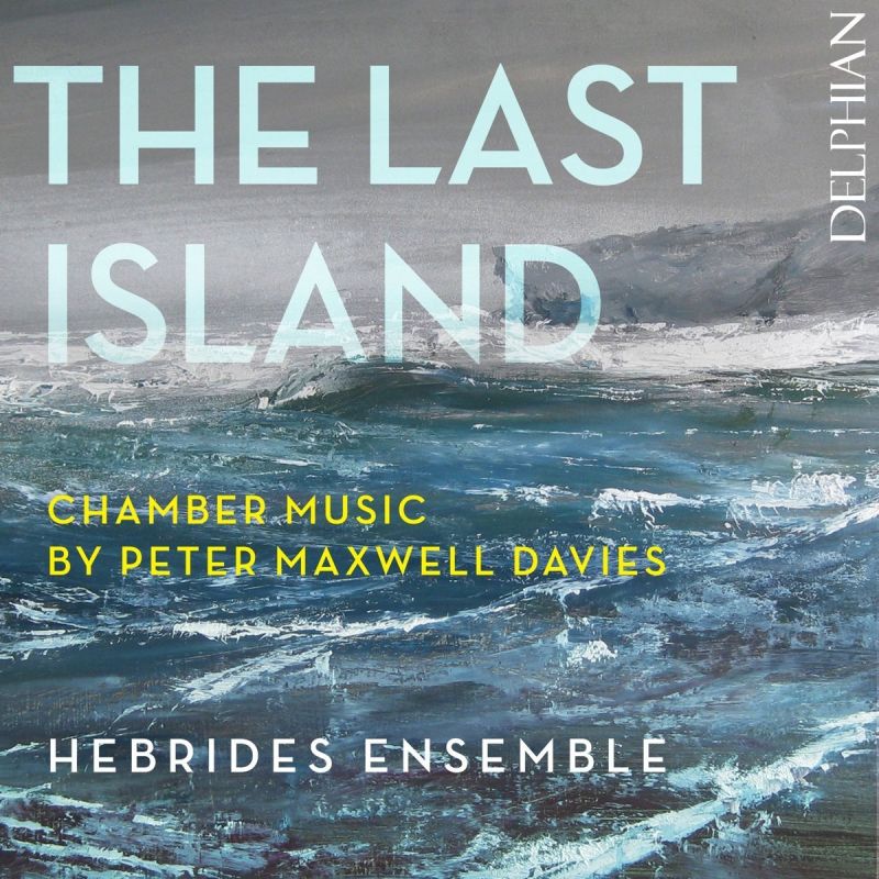 Review of MAXWELL DAVIES The Last Island