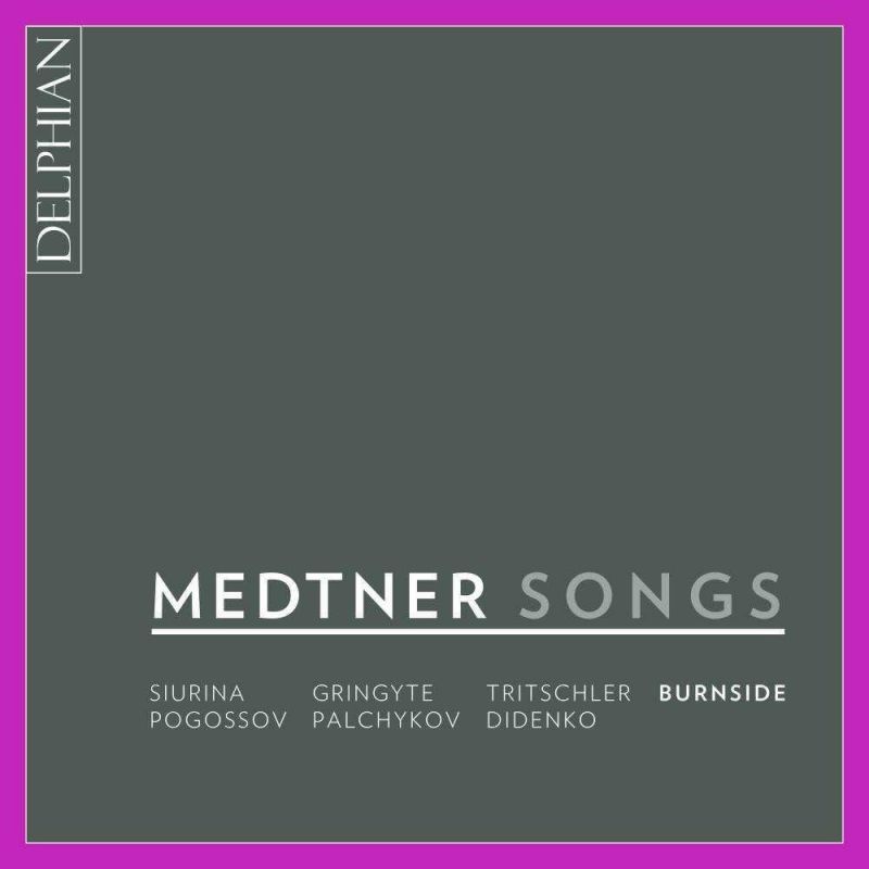 Review of MEDTNER Songs