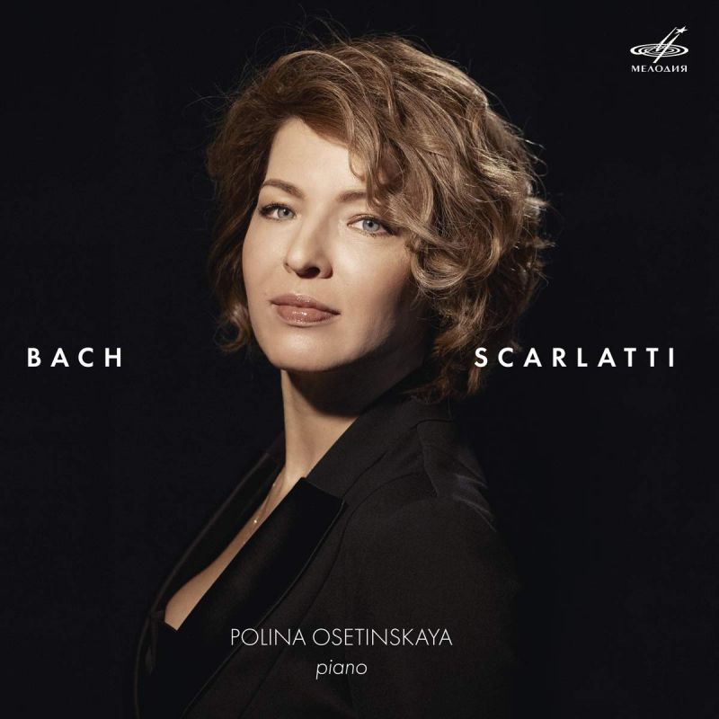 Review of Polina Osetinskaya: Bach; Scarlatti