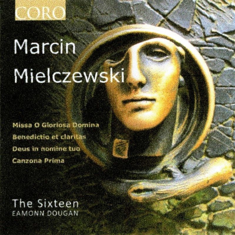 Review of MIELCZEWSKI Missa O gloriosa domina. Benedictio et claritas