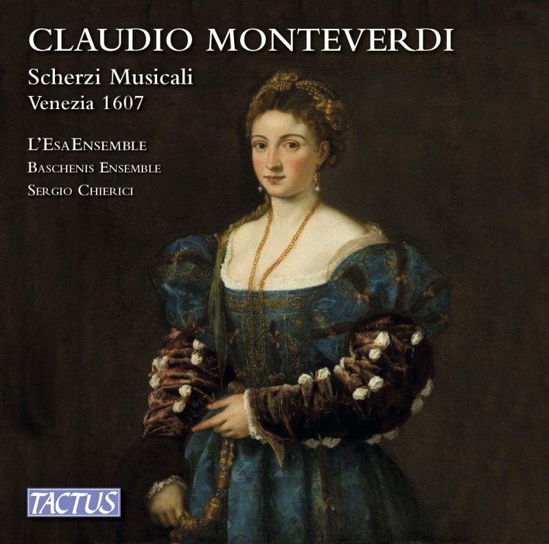 Review of MONTEVERDI Scherzi musicale (Chierici)