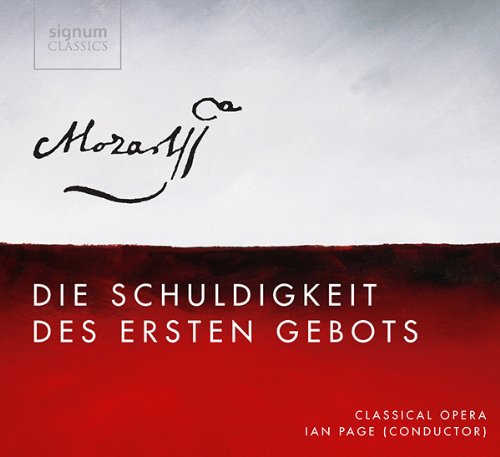 Review of MOZART Die Schuldigkeit des ersten Gebots, K35